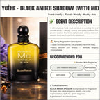 BALCK AMBER SHADOW- Ycene WITHME Collection Luxurious Male EDP Luxury Quality Perfume with 5-8 Hours Long Lasting Fragrance with dupe perfume Scents