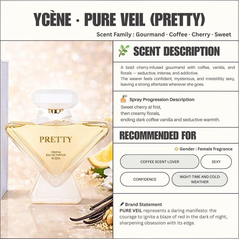 PURE VEIL - YCÈNE PRETTY Collection Luxurious 100ML Female EDP Intense Perempuan Perfume with 5-8Hours Long Lasting Fragrance with dupe perfume Scents