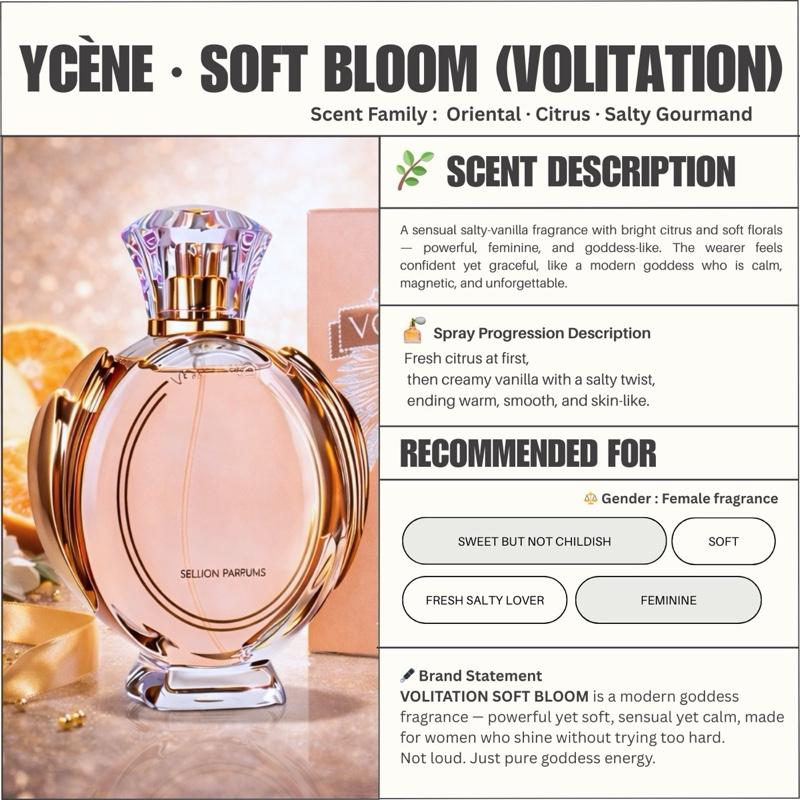 SOFT BLOOM - Ycène Volitation Collection Luxurious Female EDP Perempuan Perfume with 5-8 Hours Long Lasting Fragrance with dupe perfume Scents