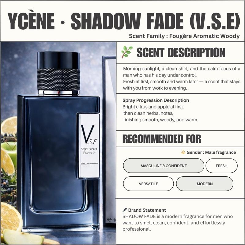 SHADOW FADE - Ycene VSE Collection Luxurious Male EDP Luxury Quality Lelaki Perfume with 5-8 Hours Long Lasting Fragrance with dupe perfume Scents SELLION