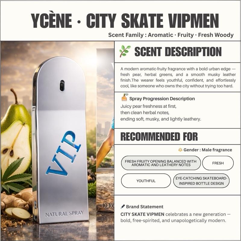 (TODAY SPECIAL) VIP MEN CITY SKATE - Ycène VIP Collection Luxurious Male EDP Lelaki Perempuan Perfume with 5-8 Hours Long Lasting Fragrance with dupe perfume Scents SELLION